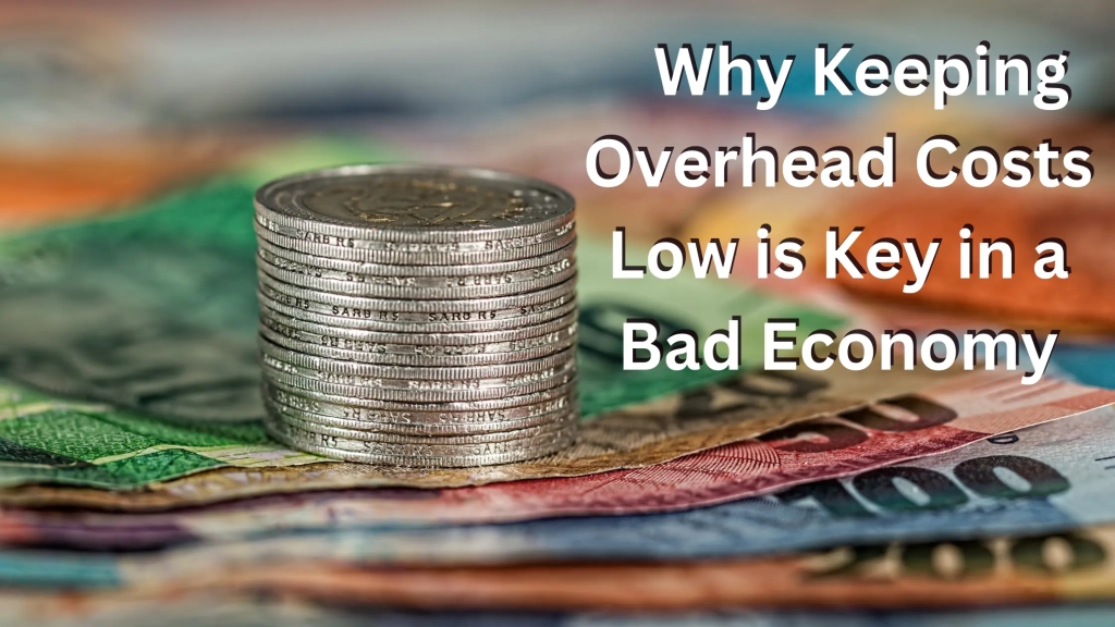 Explaining why keeping overhead costs low is key